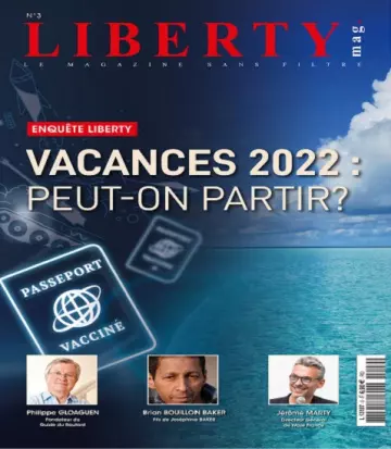 Liberty Mag N°3 – Mai 2022 [Magazines]