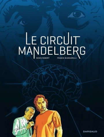 LE CIRCUIT MANDELBERG [BD]