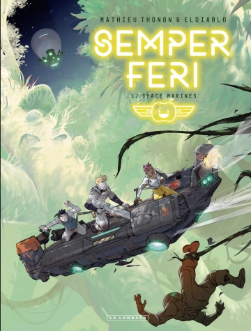 Semper Feri Tome 1 - Space Marines [BD]