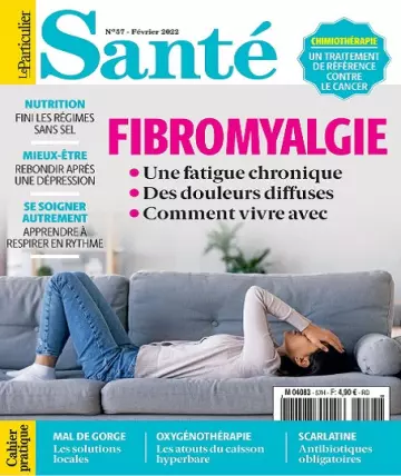 Le Particulier Santé N°57 – Février 2022 [Magazines]