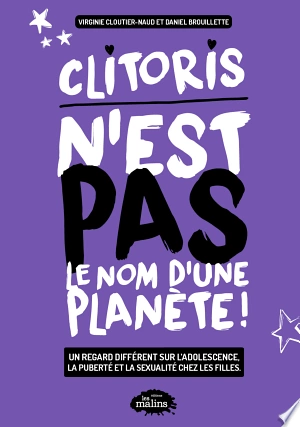 Clitoris n'est pas le nom d'une planète! [Livres]