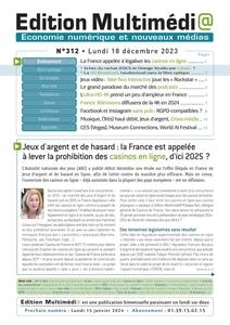 Edition Multimédi@ N.312 - 18 Décembre 2023 [Journaux]