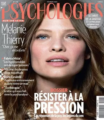 Psychologies Magazine N°418 – Février 2021  [Magazines]