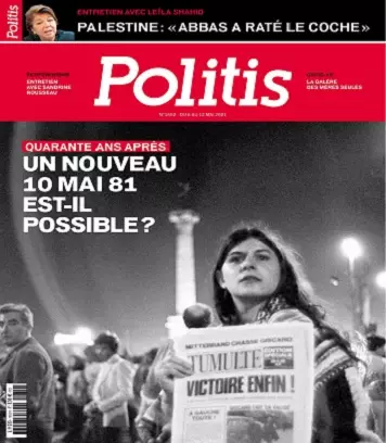 Politis N°1652 Du 6 au 12 Mai 2021 [Magazines]