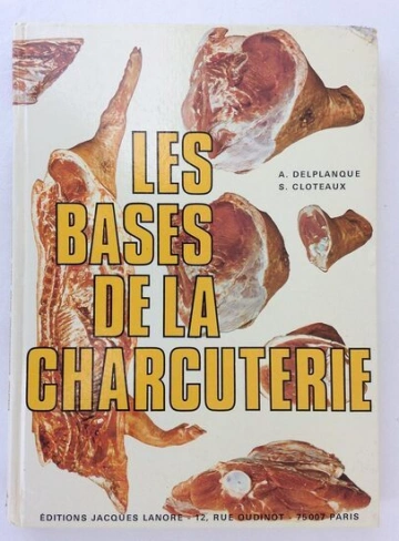 Les bases de la charcuterie [Livres]