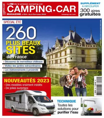 Camping-Car Magazine N°354 – Août-Septembre 2022 [Magazines]