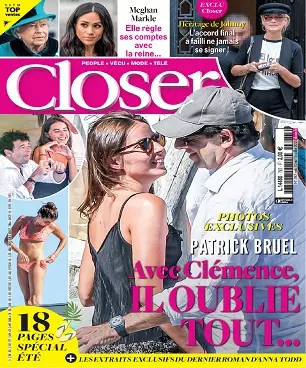 Closer N°787 Du 10 au 16 Juillet 2020 [Magazines]