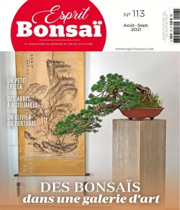 Esprit Bonsaï N°113 – Août-Septembre 2021 [Magazines]