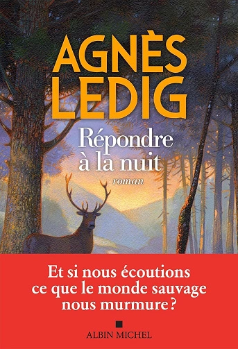 Répondre à la nuit Agnès Ledig [Livres]