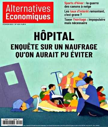 Alternatives Économiques N°420 – Février 2022  [Magazines]