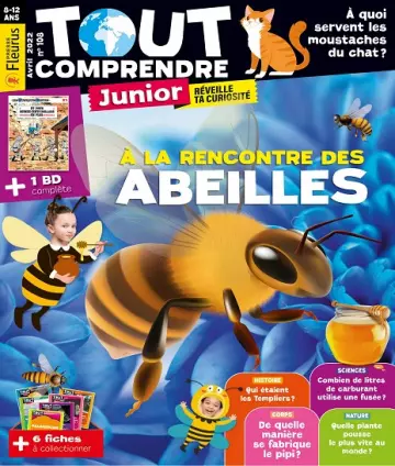 Tout Comprendre Junior N°108 – Avril 2022 [Magazines]