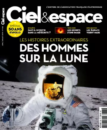 Ciel et Espace N°565 – Juin-Juillet 2019 [Magazines]