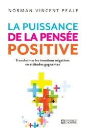 La puissance de la pensée positive - Norman Vincent Peale [Livres]