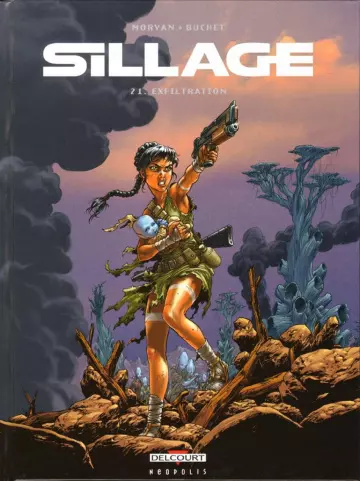 SILLAGE T21 - Exfiltration [BD]