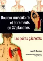 Douleur musculaire et étirements en 32 planches [Livres]