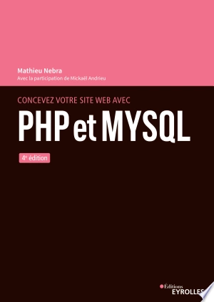 Concevez votre site web avec PHP et MySQL [Livres]