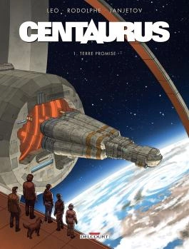 Centaurus T01 Terre promise  [BD]