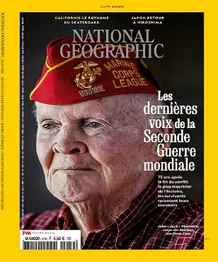 National Geographic N°249 – Juin 2020  [Magazines]