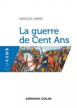 LA GUERRE DE CENT ANS  [Livres]