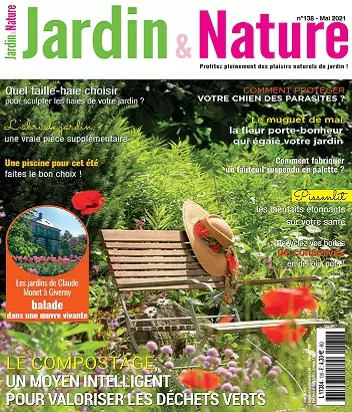 Jardin et Nature N°138 – Mai 2021  [Magazines]