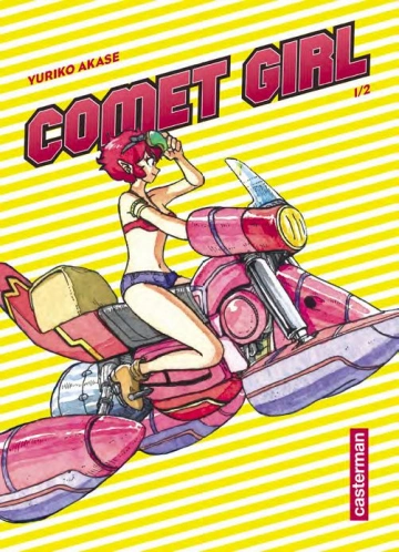 COMET GIRL [INTÉGRALE 2 TOMES] [Mangas]