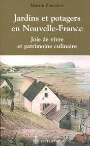 Jardins et potagers en Nouvelle-France [Livres]