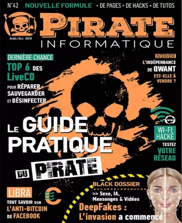 Pirate Informatique N°42 – Août-Octobre 2019 [Magazines]