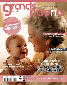 Grands-Parents - N°69 2024 [Magazines]