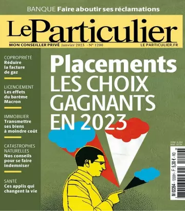 Le Particulier N°1200 – Janvier 2023 [Magazines]