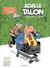 Les Impétueuses Tribulations d'Achille Talon T01-T03 [BD]