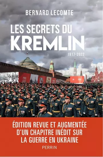 Les secrets du Kremlin : 2017-2022  Bernard Lecomte  [Livres]