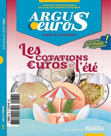 Argus Euros N°86 – Juin-Août 2023  [Magazines]