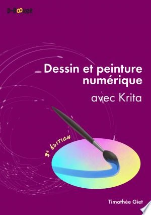 Dessin et peinture numérique avec Krita [Livres]