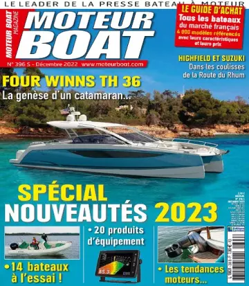 Moteur Boat N°396 – Décembre 2022 [Magazines]