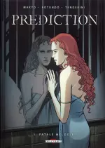 PRÉDICTION - INTÉGRALE - 3 TOMES [BD]