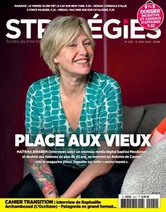 Stratégies - 6 Juin 2024 [Magazines]