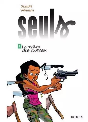 SEULS - LES 12 TOMES PARUS [BD]