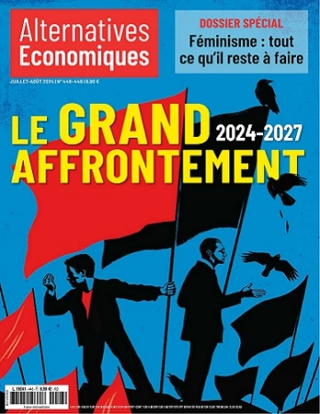 Alternatives Économiques N°448-449 – Juillet-Août 2024  [Magazines]