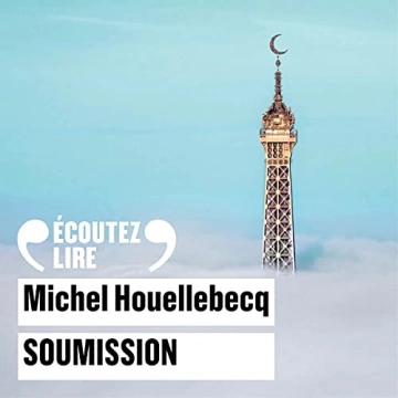 Soumission Michel Houellebecq [AudioBooks]