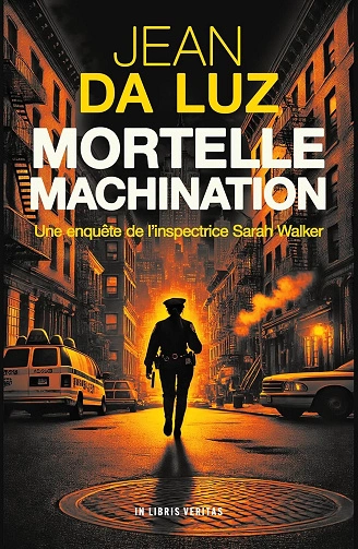 Jean da Luz - Mortelle Machination [Livres]