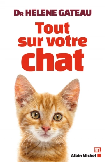 Tout sur votre chat  Hélène Gateau [Livres]