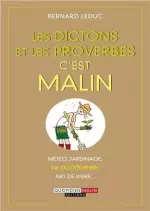 Les dictons et les proverbes c'est malin [Livres]