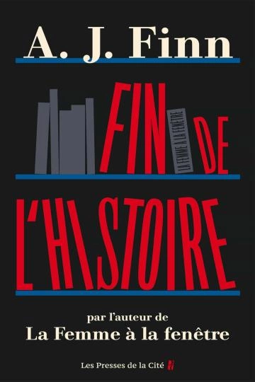 Fin de l'histoire A.J.Finn  [Livres]