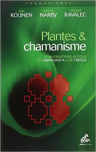 Plantes et chamanisme  [Livres]