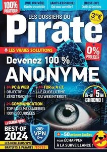 Les Dossiers du Pirate - Janvier-Mars 2024  [Magazines]