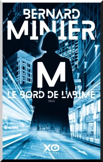 M, le bord de l’abîme - Bernard Minier [Livres]