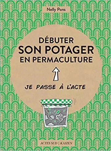 Débuter son potager en permaculture [Livres]