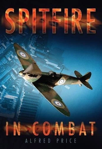 Spitfire in Combat  [Livres]