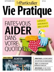 Le Particulier Vie Pratique - Septembre 2024 [Magazines]