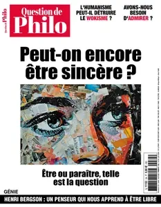 Question de Philo N.34 - Juillet-Août 2024 [Magazines]